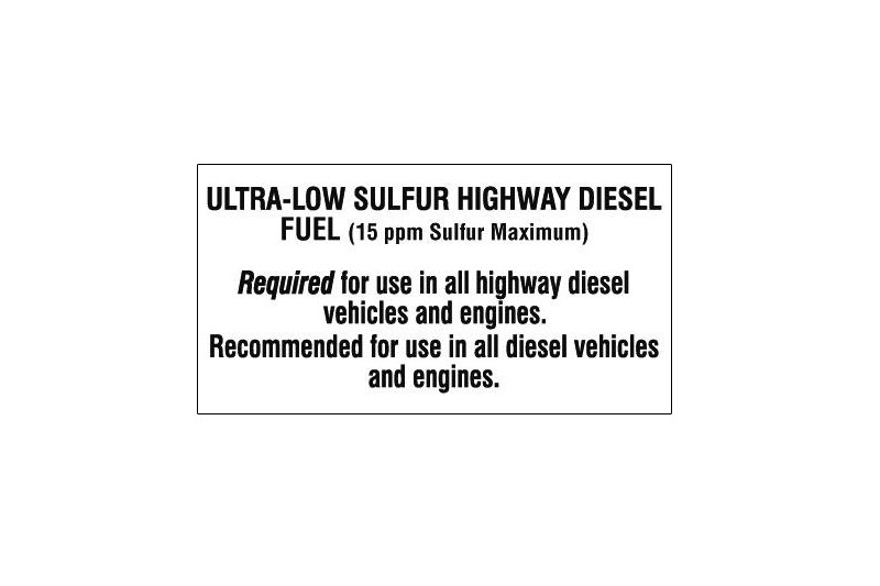 Ultra Low Sulphur HWY Diesel 15 PPM<br> 5.25" X 2.75"