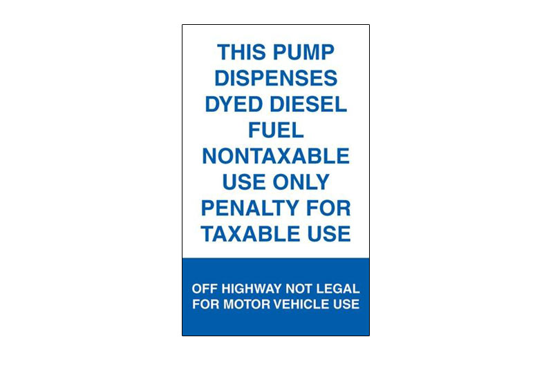 This Pump Dispenses Dyed Diesel Fuel<br> 6" X 10"