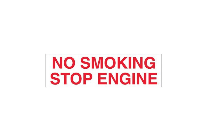 No Smoking Stop Engine<br>7" X 2"